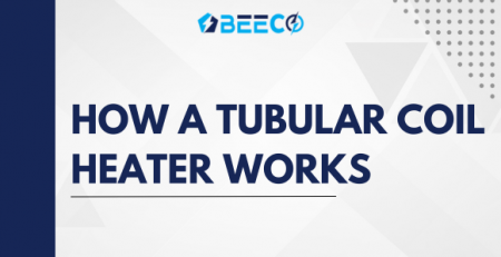 HOW A TUBULAR COIL HEATER WORKS